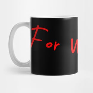 For My Dad Mug